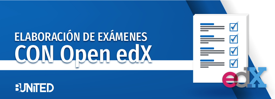 Elaboración de exámenes con open edX BU-0015