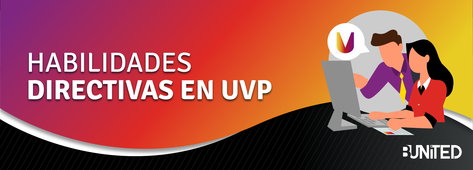 Habilidades Directivas en UVP UVP-0005